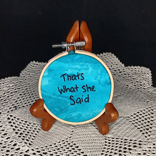 That's what she said