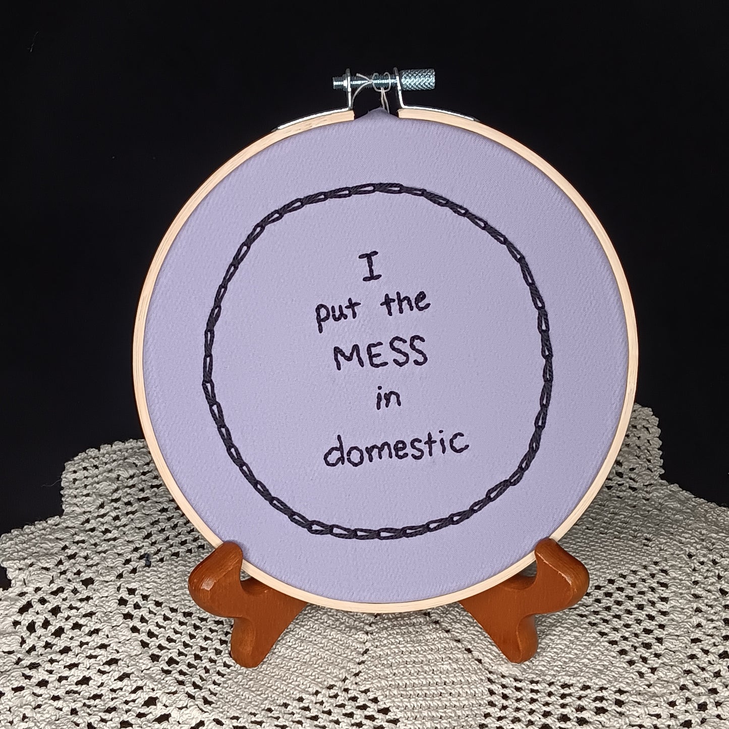 Mess in domestic