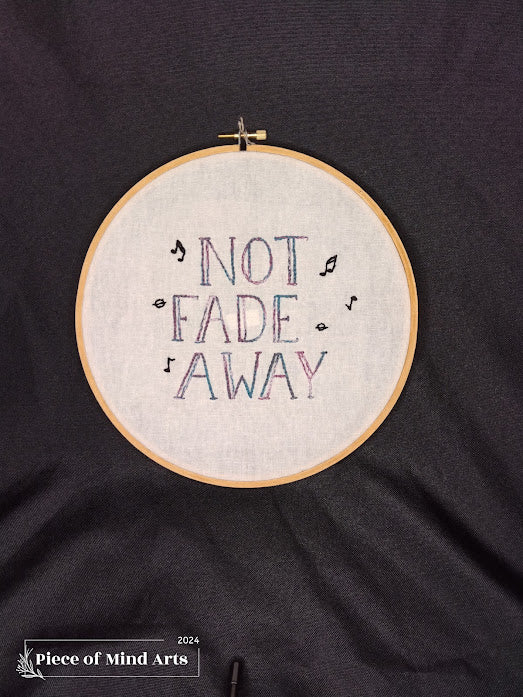 Not Fade Away